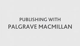 Publishing with Palgrave Macmillan