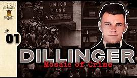 Dillinger: Ep. 1 - Mosaic of Crime #johndillinger