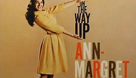 Ann-Margret - On The Way Up