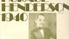 Horace Henderson - Horace Henderson 1940