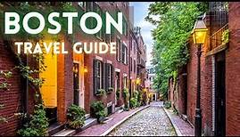 Boston Travel Guide: Best Things To Do in Boston