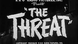 The Threat 1949 title sequence