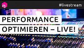 Performance optimieren – live! // deutsch