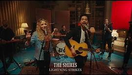 The Shires - Lightning Strikes (Official Video)