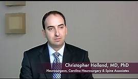 Christopher Holland, MD, PhD - Carolina Neurosurgery & Spine Associates