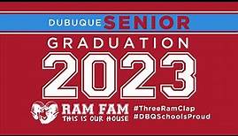 Dubuque Senior High School Graduation | Class of 2023