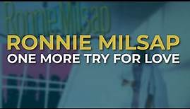 Ronnie Milsap - One More Try For Love (Official Audio)