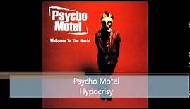 Psycho Motel - Hypocrisy