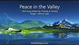 Peace in the Valley with Lyrics - Johnny Cash - Classic Hymn
