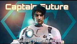 Captain Future Trailer