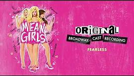 "Fearless" | Mean Girls on Broadway