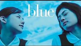 Blue (2002) - Filme Legendado - Mikako Ichikawa