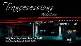 7. Moby Feat. Apollo Jane & Deitrick Haddon - Why Does My Heart Feel So Bad?