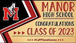 2023 Graduation Ceremony | Manor High School