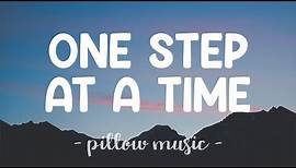 One Step At A Time - Jordin Sparks (Lyrics) 🎵