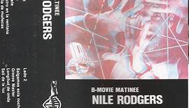 Nile Rodgers - B-movie Matinee