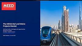 Middle East & Africa Rail Projects | MEED Projects Webinar