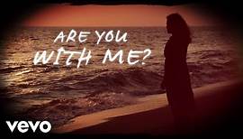 Easton Corbin - Are You With Me (Official Lyric Video)