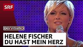 Helene Fischer: Du hast mein Herz berührt | Benissimo | SRF