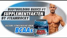 Bodybuilding Basics #1 - Supplementfakten über BCAAs by #teamrocky - rocky-sportnahrung.de