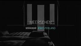 MEERSEHEN - Miramar - Westerland / Sylt