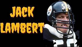 The Steelers Man Of Steel: Jack Lambert 1976