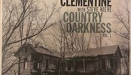 My Darling Clementine With Steve Nieve - Country Darkness Vol. 1