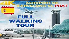 【4K】Barcelona Airport (BCN) Full Walking Tour - Aeroport de Barcelona-El Prat - Barcelona - Spain