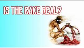 Is The Rake Real?