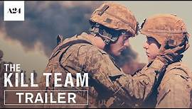 The Kill Team | Official Trailer HD | A24