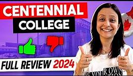 Centennial College complete review for 2024 | Best colleges in Canada