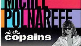 Michel Polnareff - Salut Les Copains
