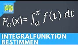 Integralfunktion berechnen/bestimmen | Mathe by StudyAbi
