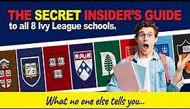 Insider’s Guide to all 8 Ivy League Schools: the pros and cons of each university.