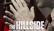 The Hillside Strangler: Mind of a Monster: