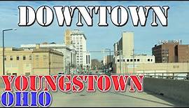 Youngstown - Ohio - 4K Downtown Drive