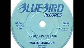 Walter Jackson - Touching In The Dark
