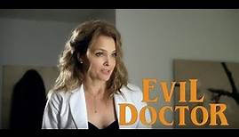 Evil Doctor: Movie Review (Lifetime Movies)
