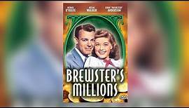 📽️ Brewster's Millions (1945) | He's Got To Spend $10 Million... Or Lose It All!
