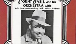 Count Basie And His Orchestra With Artie Shaw, Jimmy Rushing And Thelma Carpenter - 1944