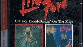 Lita Ford - Out For Blood / Dancin'On The Edge