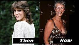 Jamie Lee Curtis, Then and Now