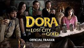 Dora and The Lost City of Gold | Official Trailer | Paramount Pictures Australia