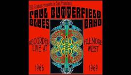The Paul Butterfield Blues Band - Fillmore West FM 1966-1969