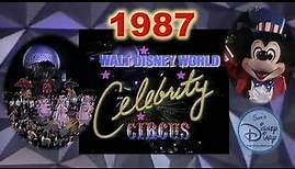Walt Disney World Celebrity Circus | 1987 | Epcot Daredevil Circus | Circus at Disneyland | SkyCycle