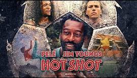 Hotshot (1989) | Full Movie | Pelé | Jim Youngs | Billy Warlock | Jeremy Green | Weyman Thompson