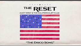 Macy Gray and The California Jet Club - Disco Song (Official Audio)