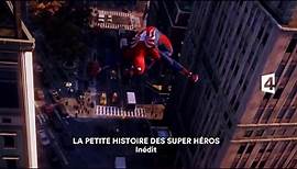 La petite histoire des super-héros - 17 octobre