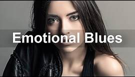 Emotional Blues Music - Relax Blues Guitar and Piano Instrumental Music