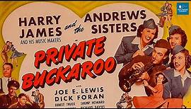 Private Buckaroo (1942) | Full Movie | Patty Andrews, Maxene Andrews, Laverne Andrews